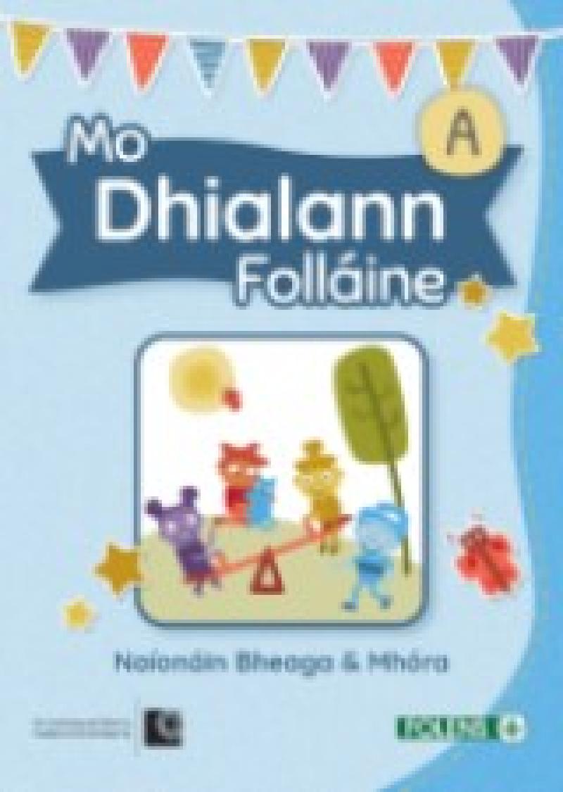 Mo Dhialann Folláine - Naíonáin Bheaga & Mhóra Leabhair A - Infants Cover - TEST