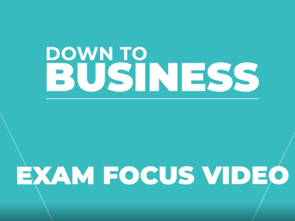 Down to Business Exam Focus video image