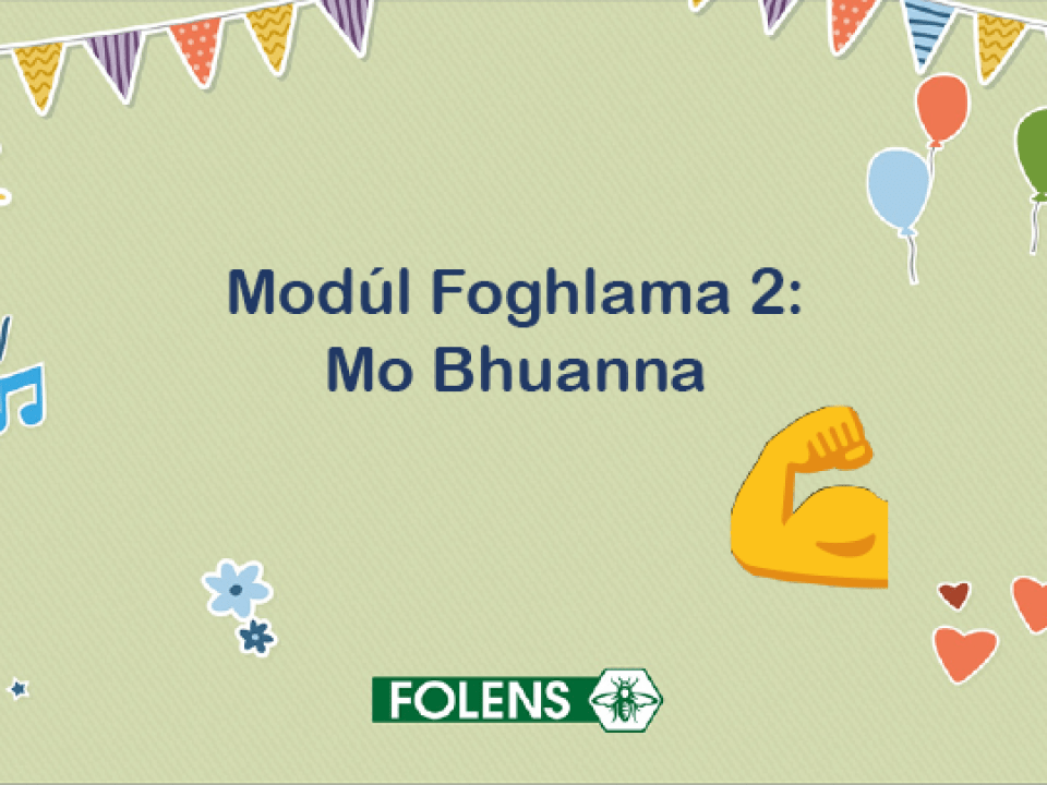 Modúl Foghlama 2: Mo Bhuanna
