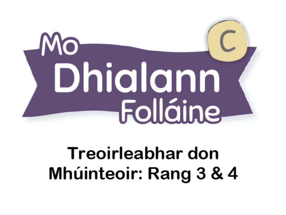 Treoirleabhar don Mhúinteoir le haghaidh Mo Dhialann Folláine C