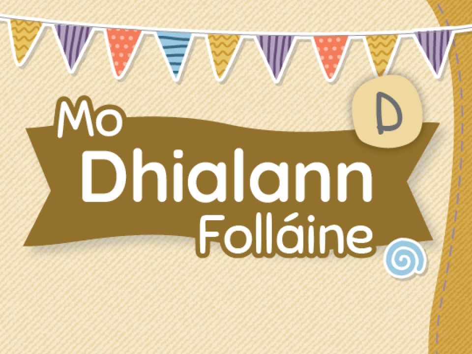 Mo Dhialann Folláine D